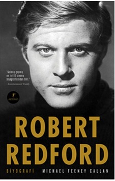 Robert Redford - Michael Feeney Callan - Artemis Yayınları