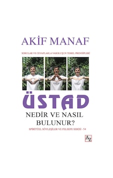 Üstad Nedir Ve Nasıl Bulunur - Akif Manaf Üstad Nedir Ve Nasıl Bulunur - Akif Manaf