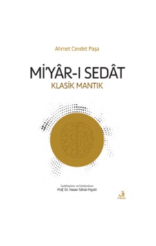 Mi'yar-ı Sedat(Klasik Mantık)- Fecr Yayınları