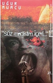 Söz Meclisten Içeri... Söz Meclisten Içeri...