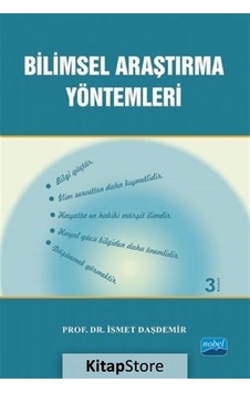 Bilimsel Araştırma Yöntemleri / Ismet Daşdemir Bilimsel Araştırma Yöntemleri / Ismet Daşdemir