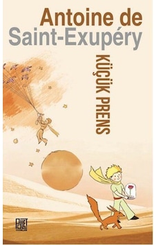 Küçük Prens - Antoine de Saint-Exupery - Palet Yayınları