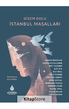 Gizem Dolu İstanbul Masalları / Yalvaç Ural Gizem Dolu İstanbul Masalları / Yalvaç Ural