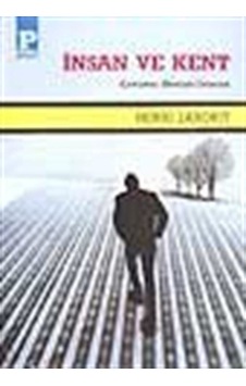 İnsan ve Kent / Henri Laborit