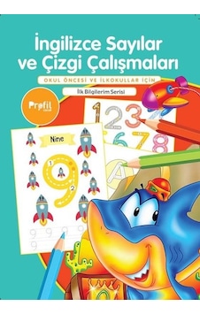 İngilizce Sayılar ve Çizgi Çalışmaları - Okul Öncesi ve İlkokullar İçin - İlk Bilgilerim Serisi - Yavuz Erdoğan - Profil Çocuk