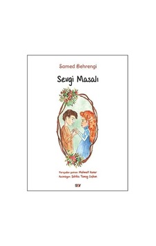 Sevgi Masalı-Büyük Boy Renkli Resimli - Samed Behrengi - Say Yayınları Sevgi Masalı-Büyük Boy Renkli Resimli - Samed Behrengi - Say Yayınları