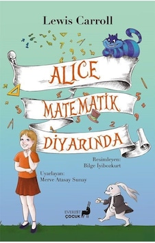Alice Matematik Diyarında / Lewis Carroll