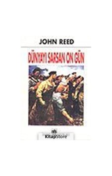 Dünyayı Sarsan On Gün - John Reed - Oda Yayınları Dünyayı Sarsan On Gün - John Reed - Oda Yayınları