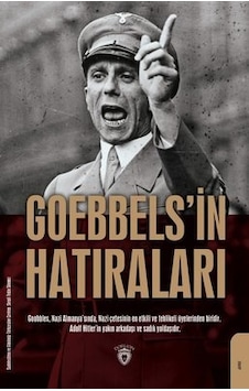 Goebbels'in Hatıraları - Joseph Goebbels - Dorlion Yayınevi