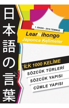 Lear Nihongo Japonca Kelimeler Ilk 1000 Kelime Cinius Yayınları Lear Nihongo Japonca Kelimeler Ilk 1000 Kelime Cinius Yayınları