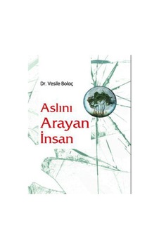 Aslını Arayan İnsan