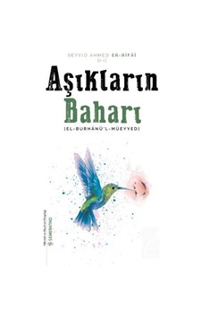 Aşıkların Baharı - Seyyid Ahmed Er Rifai - Semerkand Yayınları Aşıkların Baharı - Seyyid Ahmed Er Rifai - Semerkand Yayınları