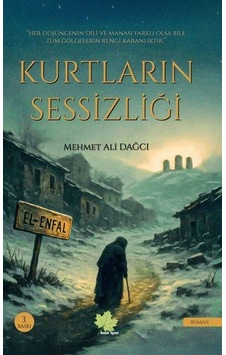 Kurtların Sessizliği Kurtların Sessizliği