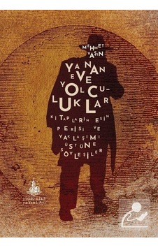 Yanan Eve Yolculuklar / Mehmet Yaşın