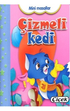 Mini Masallar - Çizmeli Kedi- Çiçek Yayıncılık
