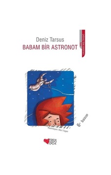 Babam Bir   Astronot