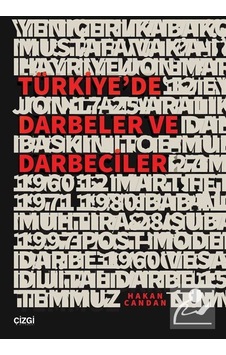 Türkiye'de Darbeler Ve Darbeciler / Hakan Candan Türkiye'de Darbeler Ve Darbeciler / Hakan Candan