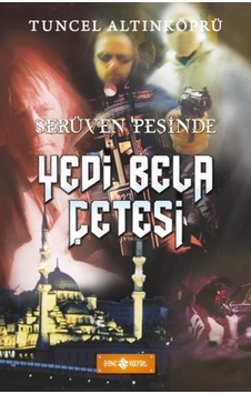 Yedi Bela Çetesi Serüven Peşinde - Genç Hayat Yayınları Yedi Bela Çetesi Serüven Peşinde - Genç Hayat Yayınları