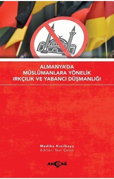 Almanya'da Müslümanlara Yönelik Irkçılık Ve Yabancı Düşmalığı ... Almanya'da Müslümanlara Yönelik Irkçılık Ve Yabancı Düşmalığı ...