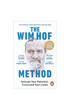 The Wim Hof Method Activate Your Potential Transcend Your Limits The Wim Hof Method Activate Your Potential Transcend Your Limits