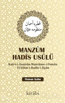 Manzum Hadis Usulükatre-i Asuman Manzume-i Osman Fi Ulum-i Hadis-i Zişan Kitabi Yayınevi Osman Aydın Kimdir Hayatı, Eserleri Ve Kitapları Beka Kitap Manzum Hadis Usulükatre-i Asuman Manzume-i Osman Fi Ulum-i Hadis-i Zişan Kitabi Yayınevi Osman Aydın Kimdir Hayatı, Eserleri Ve Kitapları Beka Kitap