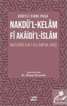 Nakdül Kelam Fi Akaidil İslam Maturidi İlmi Kelamına Giriş / G... 9786053511496 Nakdül Kelam Fi Akaidil İslam Maturidi İlmi Kelamına Giriş / G... 9786053511496