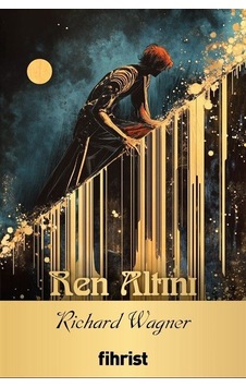 Ren Altını / Opera Klasikleri: 20 / Richard Wagner Ren Altını / Opera Klasikleri: 20 / Richard Wagner