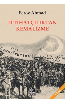 Ittihatçılıktan Kemalizme Ittihatçılıktan Kemalizme
