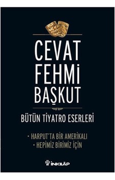 Harput'ta Bir Amerikalı - Hepimiz Birimiz İçin / Bütün Tiyatro Eserleri Harput'ta Bir Amerikalı - Hepimiz Birimiz İçin / Bütün Tiyatro Eserleri