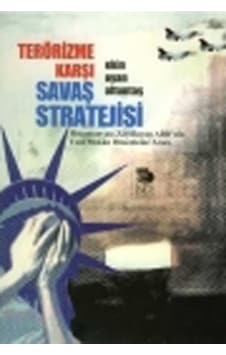 Terörizme Karşı Savaş Stratejisi - Ekin Oyan Altuntaş - İmge Kitabevi Terörizme Karşı Savaş Stratejisi - Ekin Oyan Altuntaş - İmge Kitabevi