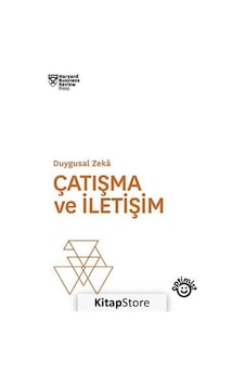 Çatışma ve İletişim-Duygusal Zeka- Optimist
