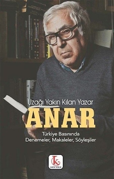 Uzağı Yakın Kılan / Anar Uzağı Yakın Kılan / Anar