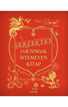 Gerçekten Okunmak İstemeyen Kitap - David Sundin - Hep Kitap Gerçekten Okunmak İstemeyen Kitap - David Sundin - Hep Kitap