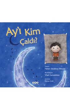 Ay'ı Kim Çaldı - Helen Stratton Would - Yapı Kredi Yayınları