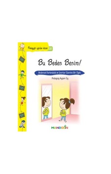 Bu Beden Benim!-Pedagojik Öyküler Dizisi 25 - Ayşen Oy - Mandolin Bu Beden Benim!-Pedagojik Öyküler Dizisi 25 - Ayşen Oy - Mandolin