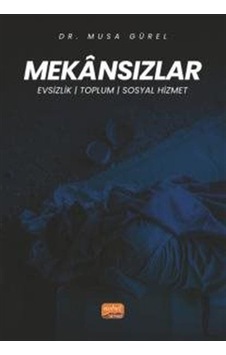 Mekansızlar / Musa Gürel