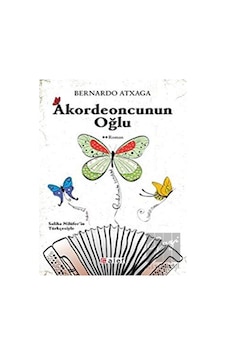Akordeoncunun Oğlu - Bernardo Atxaga - Alef