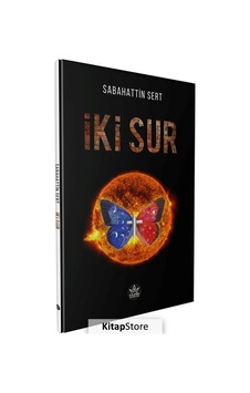 İki Sur - Sabahattin Sert - Elpis Yayınları İki Sur - Sabahattin Sert - Elpis Yayınları