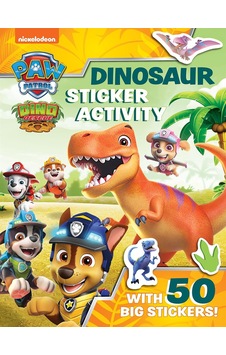 Paw Patrol Dinosaur Sticker Activity Paw Patrol Dinosaur Sticker Activity