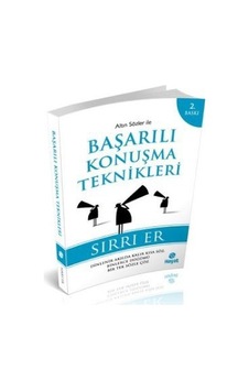 Altın Sözler ile Başarılı Konuşma Teknikleri - Sırrı Er - Hayat Yayıncılık