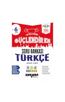 Ankara 2027 6. Sınıf Türkçe Güçlendiren Soru Bankası Maarif Model Ankara 2027 6. Sınıf Türkçe Güçlendiren Soru Bankası Maarif Model