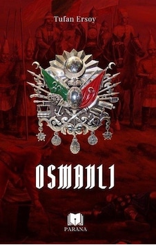 Osmanlı - Tufan Ersoy - Parana