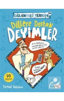 Dillere Destan Deyimler / Ferhat Taştekin Dillere Destan Deyimler / Ferhat Taştekin