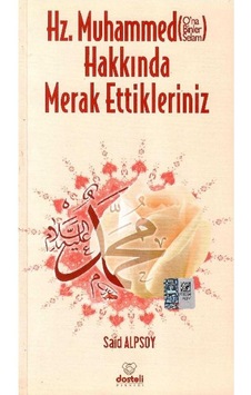Hz. Muhammed Hakkında Merak Ettikleriniz