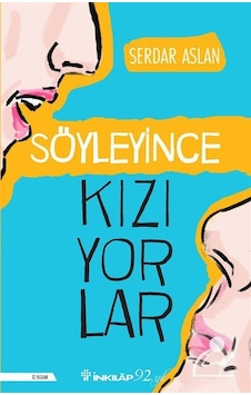 Söyleyince Kızıyorlar / Serdar Aslan Söyleyince Kızıyorlar / Serdar Aslan