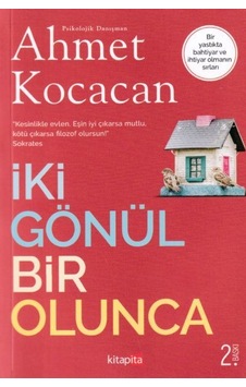 İki Gönül Bir Olunca - Ahmet Kocacan - Kitapita