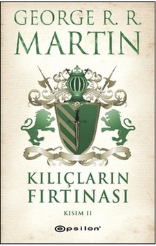 Kılıcların Fırtınası Kısım 2 Kılıcların Fırtınası Kısım 2