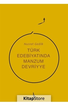 Türk Edebiyatında Manzum Devriyye - Nusret Gedik - H Yayınları