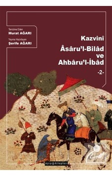 Kazvinî Âsaru'l-bilad Ve Ahbaru'l-ibad 2 / Zekeriya Bin Mahm... Kazvinî Âsaru'l-bilad Ve Ahbaru'l-ibad 2 / Zekeriya Bin Mahm...