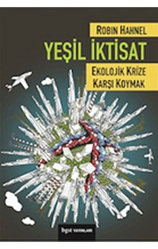 Yeşil İktisat / Robin Hahnel Yeşil İktisat / Robin Hahnel